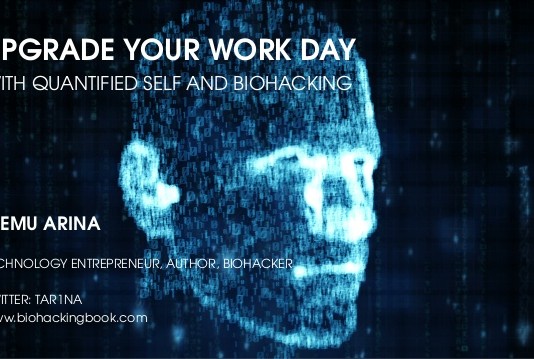 자가 측정과 생체 해킹- Upgrade Your Work with Quantified Self & Biohacking
